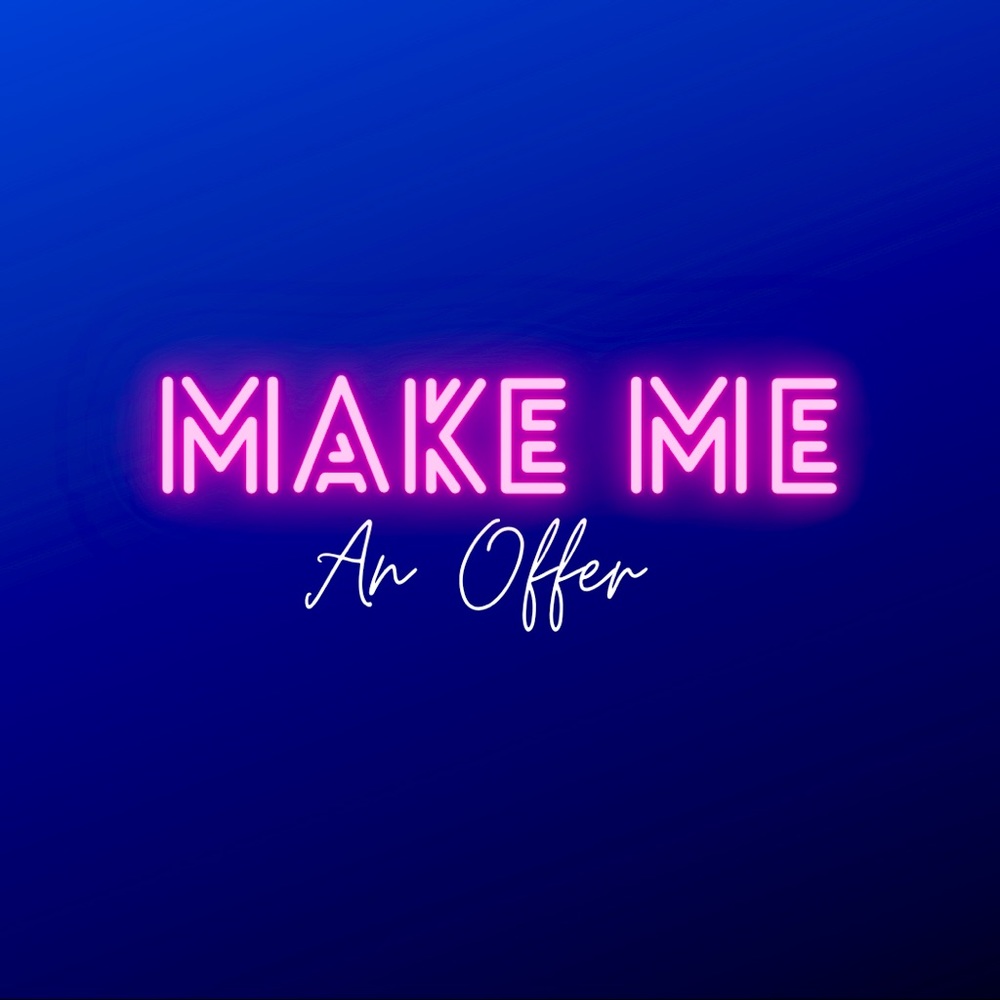 Make Me an Offer!